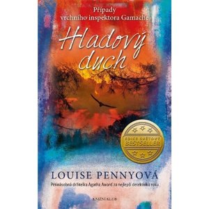 Hladový duch -  Louise Penny
