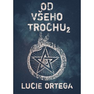 Od všeho trochu 2 -  Lucie Ortega