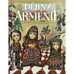 Dějiny Arménie -  Autor Neuveden