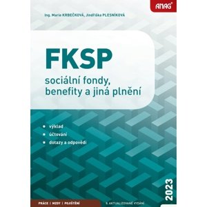 FKSP, sociální fondy, benefity a jiná plnění 2023 -  Marie Krbečková
