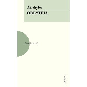 Oresteia -  Aischylos