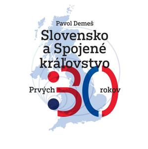 Slovensko a Spojené kráľovstvo -  Pavol Demeš