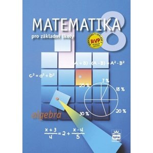 Matematika 8 pro základní školy Algebra -  Zdeněk Půlpán