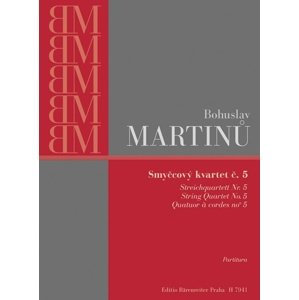 Smyčcový kvartet č. 5 -  Bohuslav Martinů