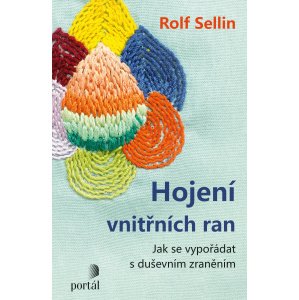 Hojení vnitřních ran -  Rolf Sellin