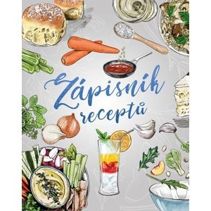 Zápisník receptů -  Kolektiv autorů