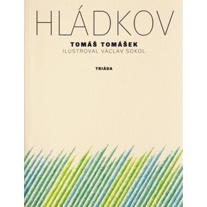 Hládkov -  Tomáš Tomášek
