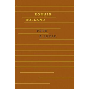Petr a Lucie -  Romain Rolland