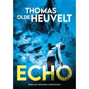 Echo -  Thomas Olde Heuvelt