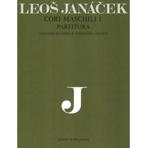 Cori maschili I -  Leoš Janáček