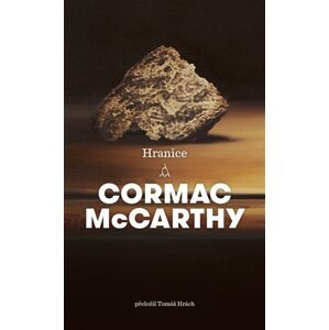 Hranice -  Cormac McCarthy