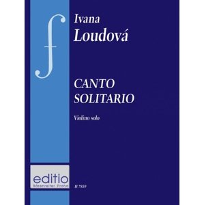 Canto solitario -  Ivana Loudová