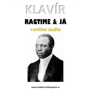 Klavír, ragtime & já (+audio) -  Zdeněk Šotola