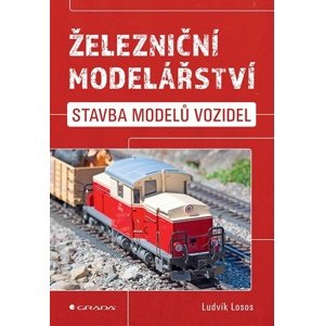 Železniční modelářství -  Ludvík Losos