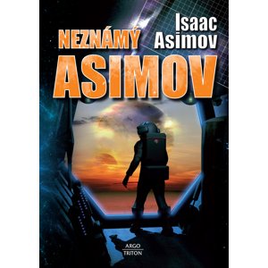 Neznámý Asimov -  Isaac Asimov