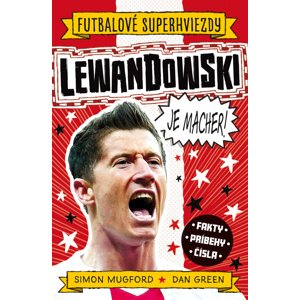 Lewandowski je macher! -  Simon Mugford