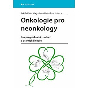 Onkologie pro neonkology -  Jakub Cvek