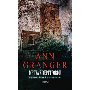 Mrtvá z Depftfordu -  Ann Granger