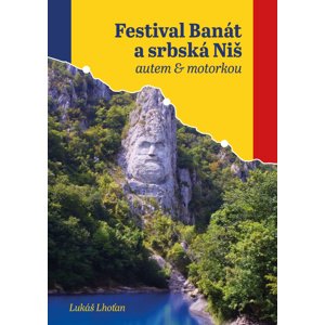 Festival Banát a srbská Niš -  Lukáš Lhoťan