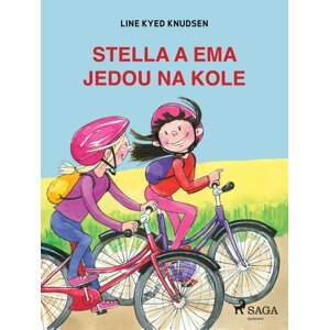 Stella a Ema jedou na kole -  Line Kyed Knudsen