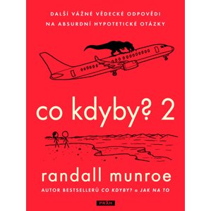 Co kdyby? 2 -  Randall Munroe