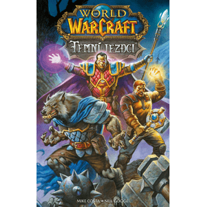 World of Warcraft Temní jezdci -  Neil Googe
