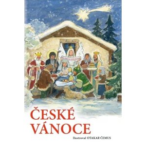 České Vánoce -  Otakar Čemus