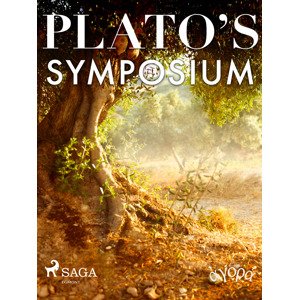 Plato’s Symposium -  Plato
