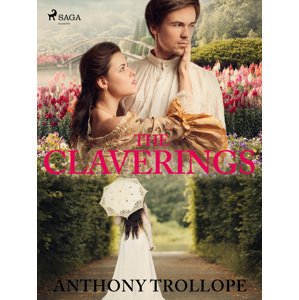 The Claverings -  Anthony Trollope