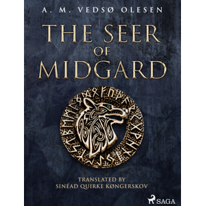 The Seer of Midgard -  A. M. Vedsø Olesen