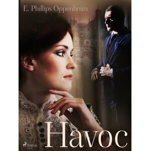 Havoc -  Edward Phillips Oppenheim