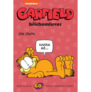 Garfield břichomluvec -  Jim Davis