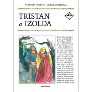 Tristan a Izolda -  Zdenka Krejčová