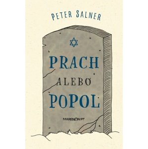 Prach alebo popol -  Peter Salner