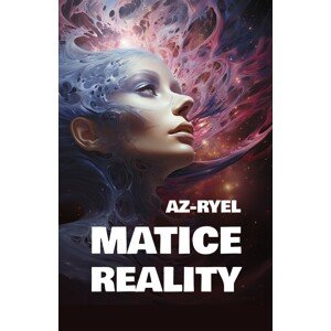 Matice reality -  Az-ryel