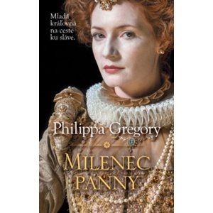 Milenec panny -  Philippa Gregory