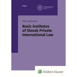Basic institutes of Slovak Private International Law -  Laura Bugajová