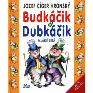Budkáčik a Dubkáčik -  Jozef Cíger Hronský