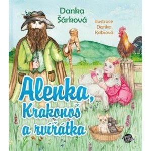 Alenka, Krakonoš a zvířátka -  Danka Šárková