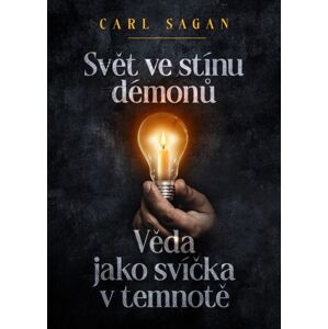 Svět ve stínu démonů -  Carl Sagan