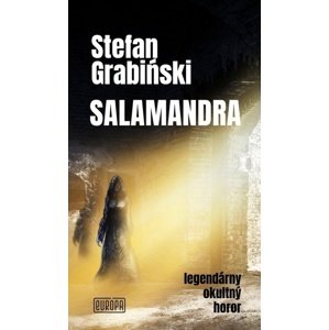 Salamandra -  Stefan Grabinski
