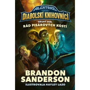 Rád Pisárových kostí -  Brandon Sanderson