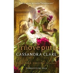 Tŕňové puto -  Cassandra Clare