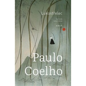 Lukostřelec -  Paulo Coelho