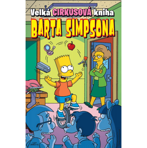 Velká cirkusová kniha Barta Simpsona -  Petr Putna