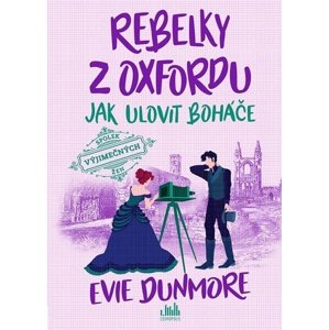 Rebelky z Oxfordu -  Evie Dunmore
