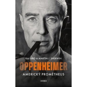 Oppenheimer Americký Prométheus -  Martin J. Sherwin