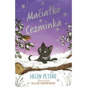 Mačiatko Cezmínka -  Helen Peters