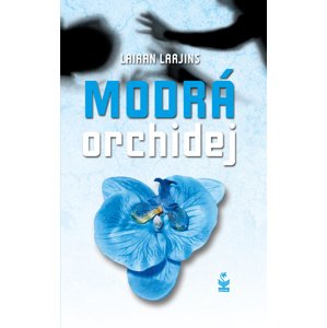 Modrá orchidej -  Lairan Larjins
