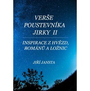 Verše poustevníka Jirky II -  Jiří Jansta